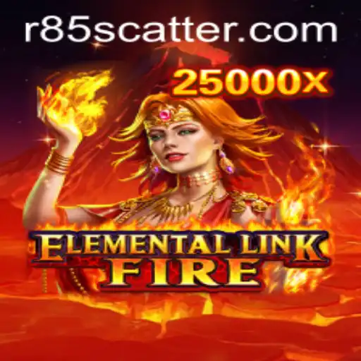 Discover the Challenges and Adventures of ElementalLinkFire: The Game with R85 Scatter Dynamics